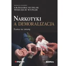 Książka Narkotyki a demoralizacja.